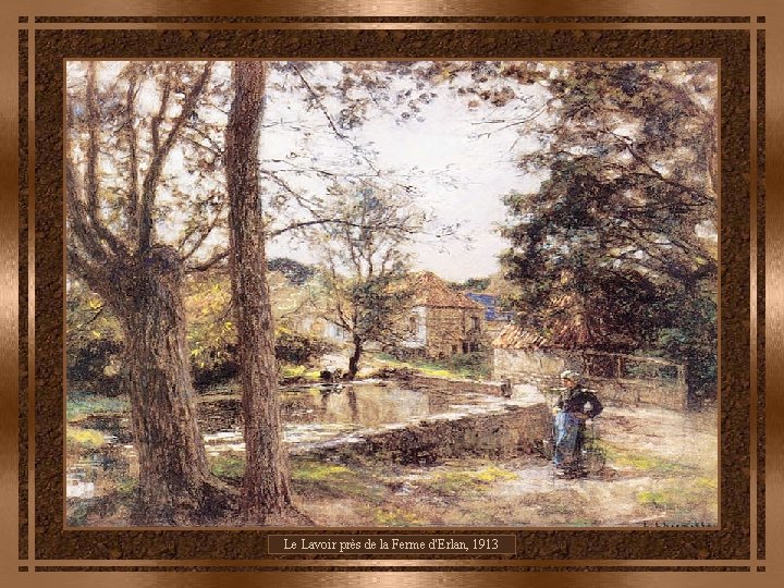 Le Lavoir près de la Ferme d'Erlan, 1913 