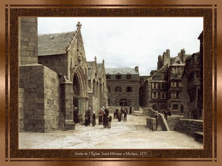 Sortie de l’Église Saint-Melaine a Morlaix, 1875 