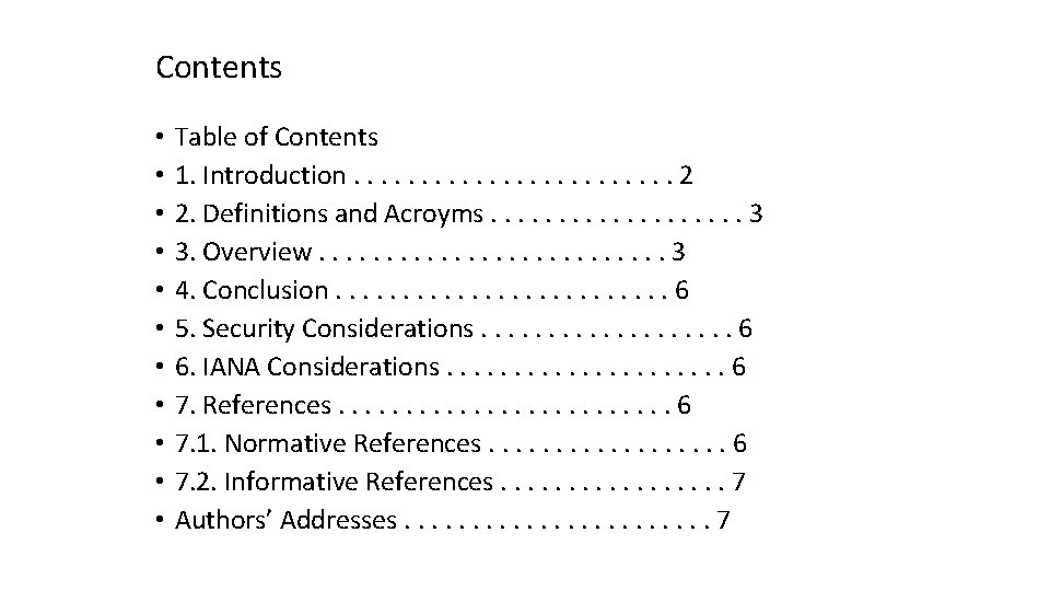 Contents • • • Table of Contents 1. Introduction. . . 2 2. Definitions