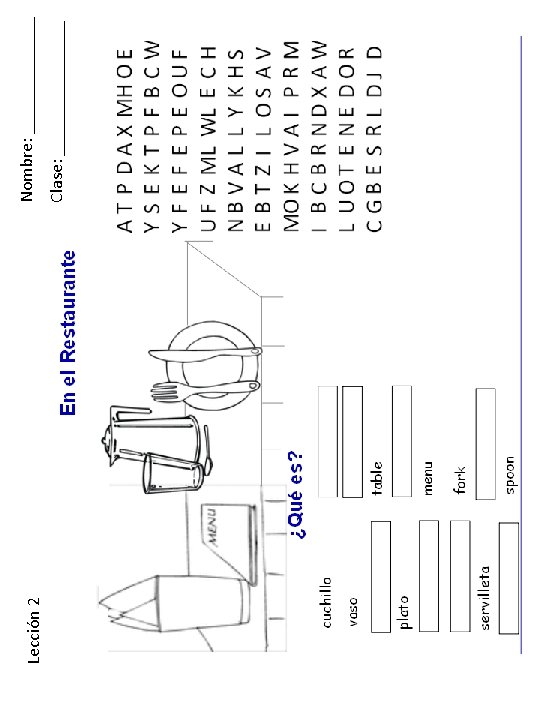 Lección 2 Clase: ________ Nombre: _______ 