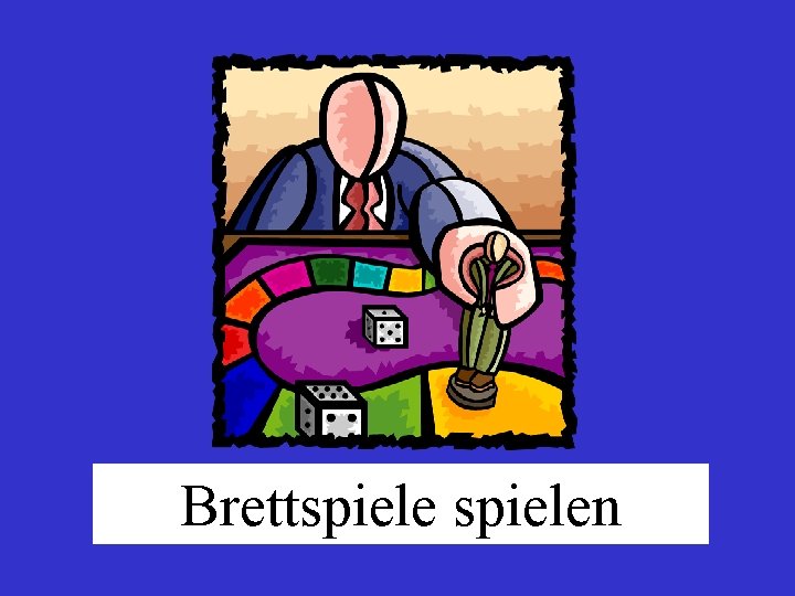 Brettspielen 