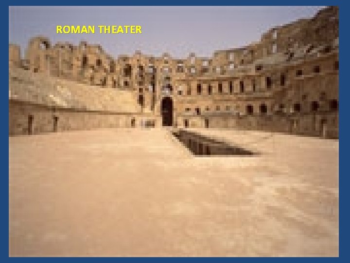 ROMAN THEATER 