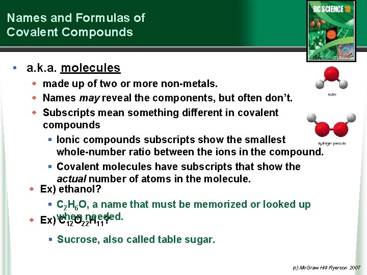 Names and Formulas of Covalent Compounds • a. k. a. molecules w made up