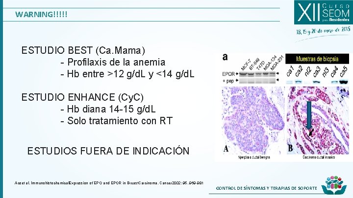 WARNING!!!!! ESTUDIO BEST (Ca. Mama) - Profilaxis de la anemia - Hb entre >12