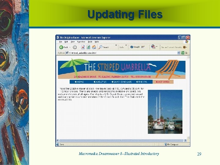 Updating Files Macromedia Dreamweaver 8 --Illustrated Introductory 29 