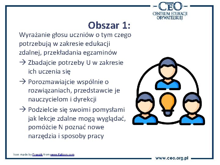 Obszar 1: Wyrażanie głosu uczniów o tym czego potrzebują w zakresie edukacji zdalnej, przekładania