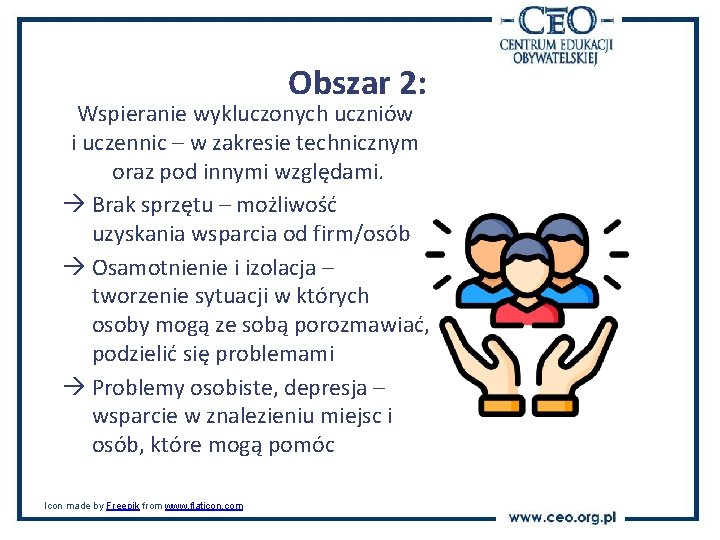 Obszar 2: Wspieranie wykluczonych uczniów i uczennic – w zakresie technicznym oraz pod innymi