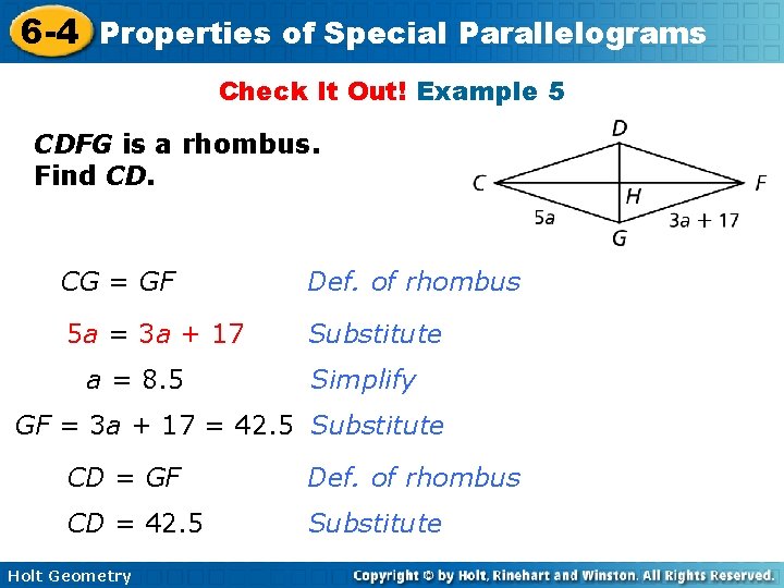 6 -4 Properties of Special Parallelograms Check It Out! Example 5 CDFG is a