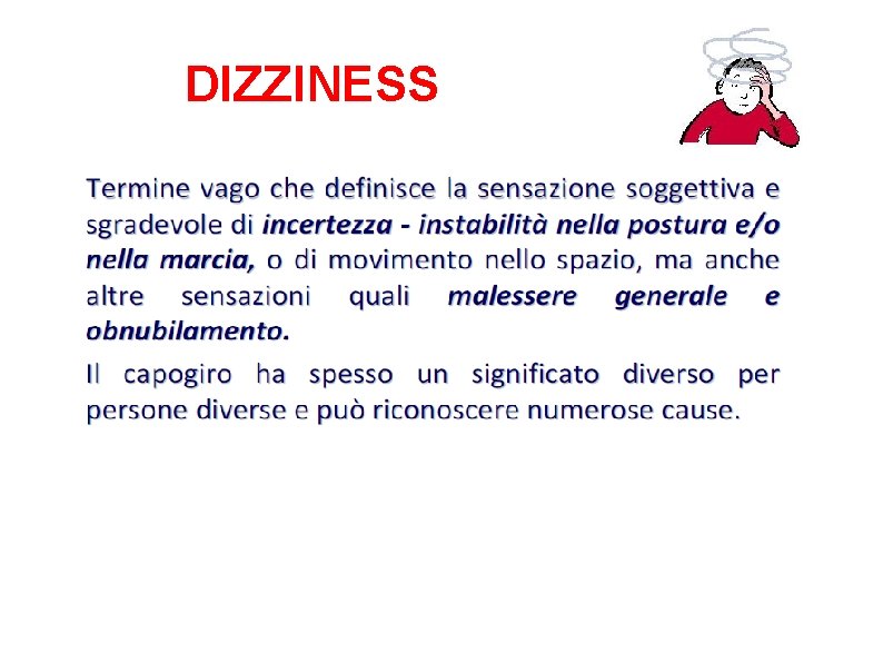 DIZZINESS DIZZINESS