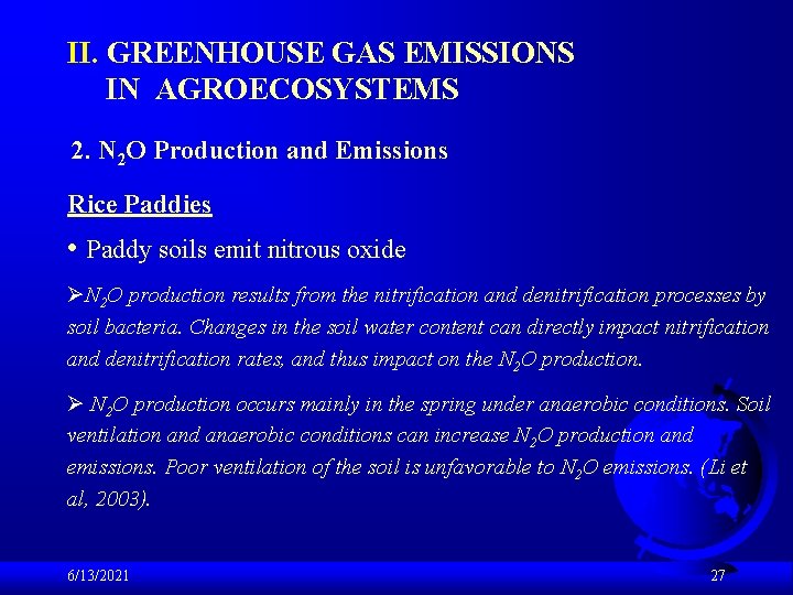 II. GREENHOUSE GAS EMISSIONS IN AGROECOSYSTEMS 2. N 2 O Production and Emissions Rice