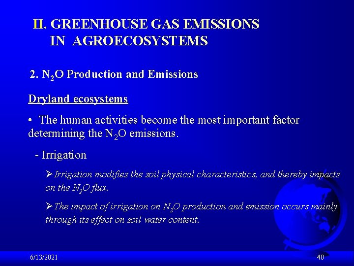 II. GREENHOUSE GAS EMISSIONS IN AGROECOSYSTEMS 2. N 2 O Production and Emissions Dryland