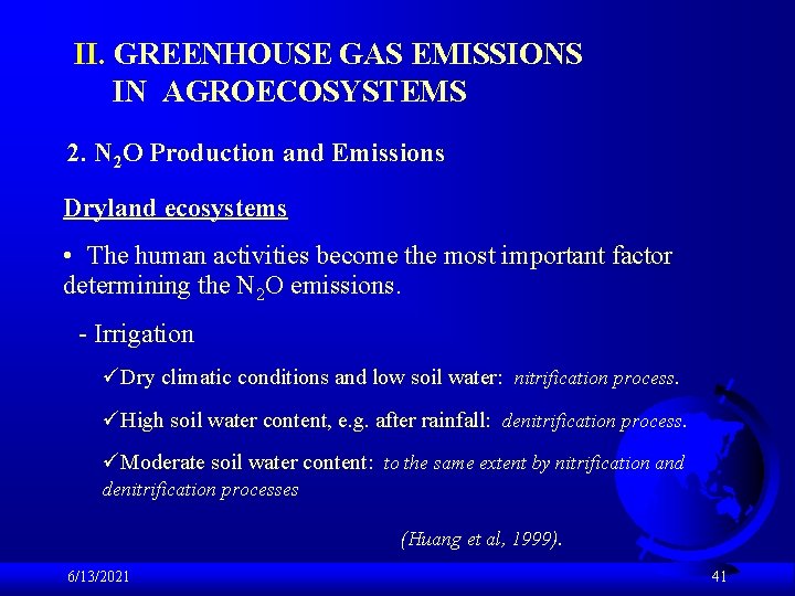 II. GREENHOUSE GAS EMISSIONS IN AGROECOSYSTEMS 2. N 2 O Production and Emissions Dryland
