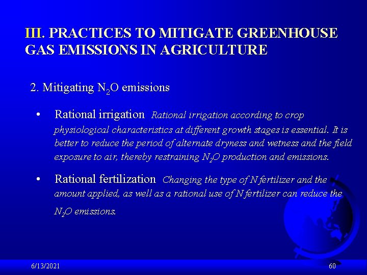 III. PRACTICES TO MITIGATE GREENHOUSE GAS EMISSIONS IN AGRICULTURE 2. Mitigating N 2 O