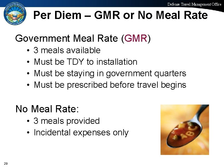 Defense Travel Management Office Per Diem – GMR or No Meal Rate Government Meal