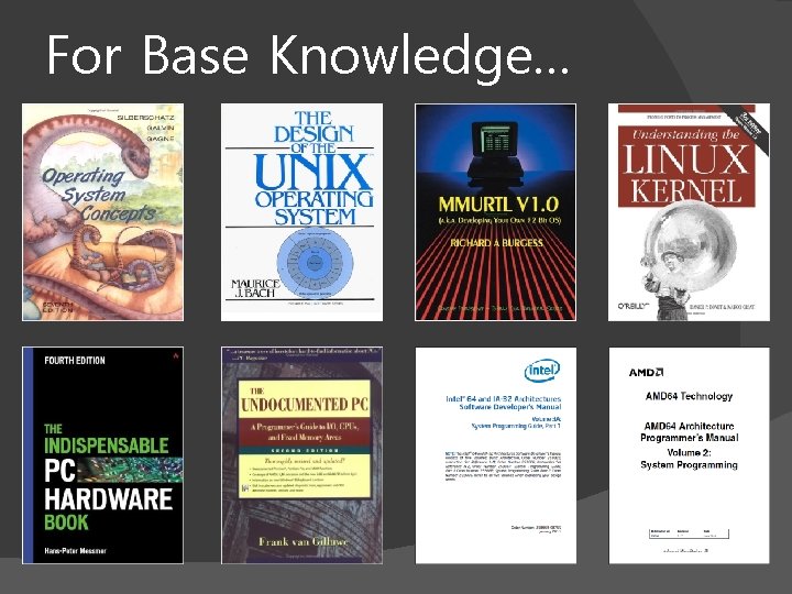 For Base Knowledge… 
