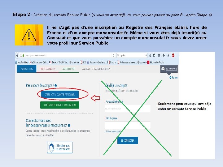 Etape 2 : Création du compte Service Public (si vous en avez déjà un,