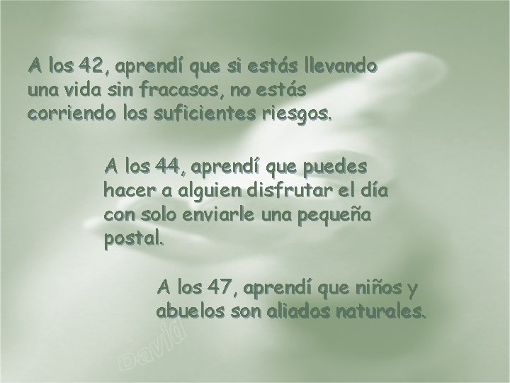 A los 42, aprendí que si estás llevando una vida sin fracasos, no estás