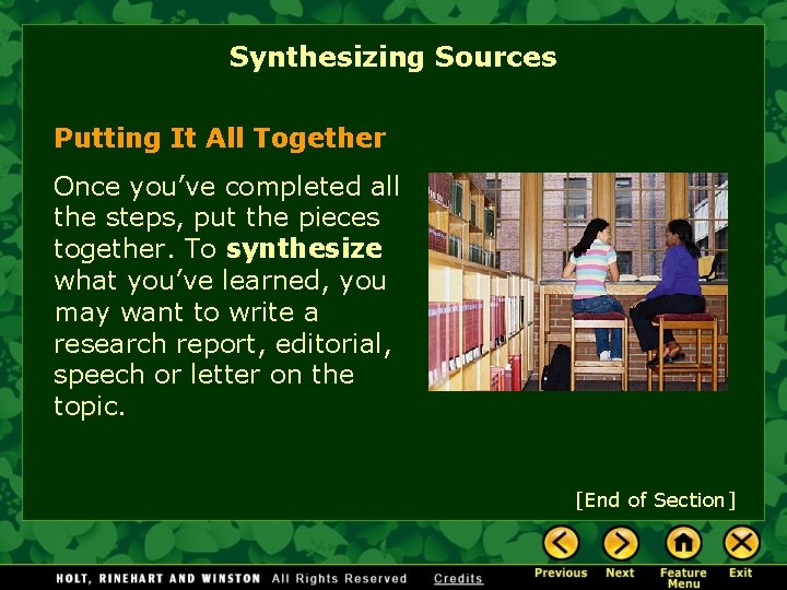 Synthesizing Sources Putting It All Together Once you’ve completed all the steps, put the