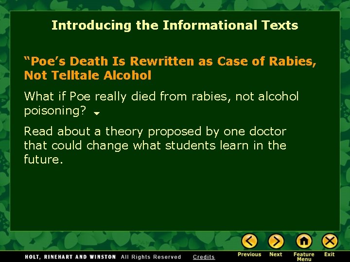 Introducing the Informational Texts “Poe’s Death Is Rewritten as Case of Rabies, Not Telltale