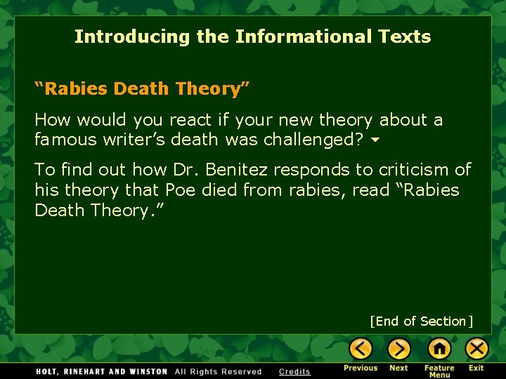 Introducing the Informational Texts “Rabies Death Theory” How would you react if your new