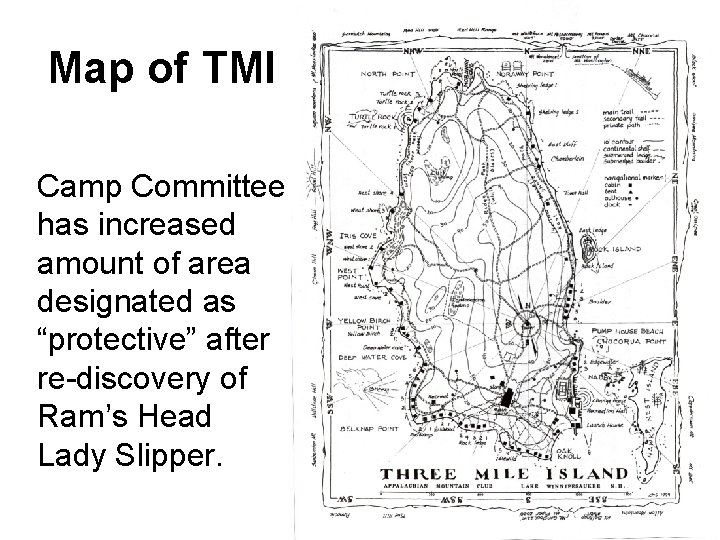 Map of TMI Camp Committee has increased amount of area designated as “protective” after Map of TMI Camp Committee has increased amount of area designated as “protective” after