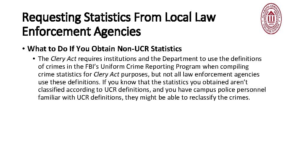 Requesting Statistics From Local Law Enforcement Agencies • What to Do If You Obtain