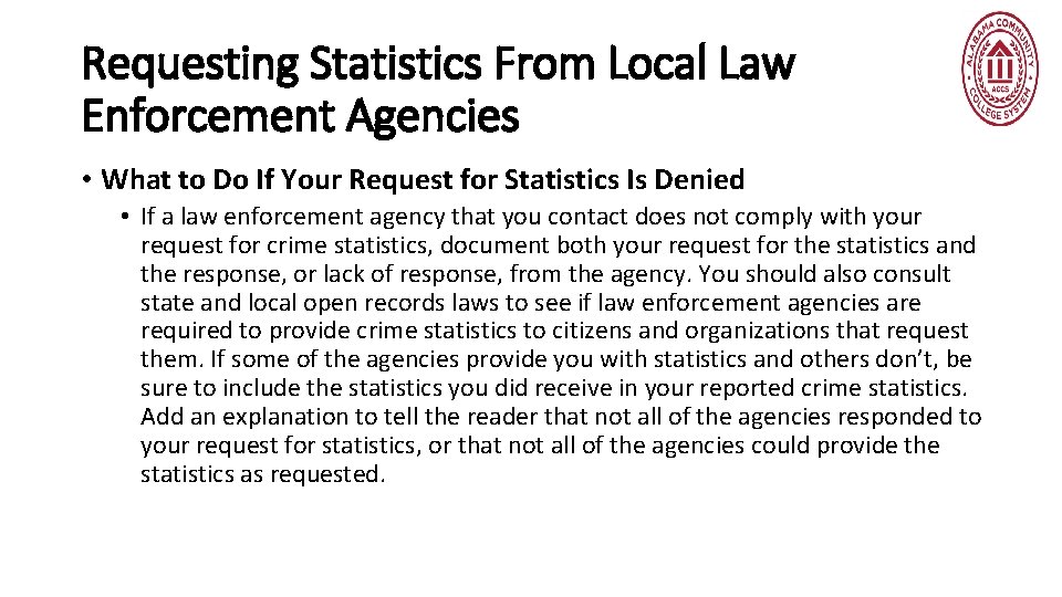 Requesting Statistics From Local Law Enforcement Agencies • What to Do If Your Request