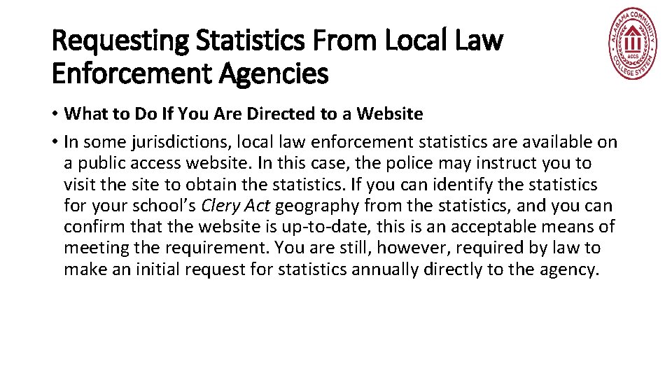 Requesting Statistics From Local Law Enforcement Agencies • What to Do If You Are