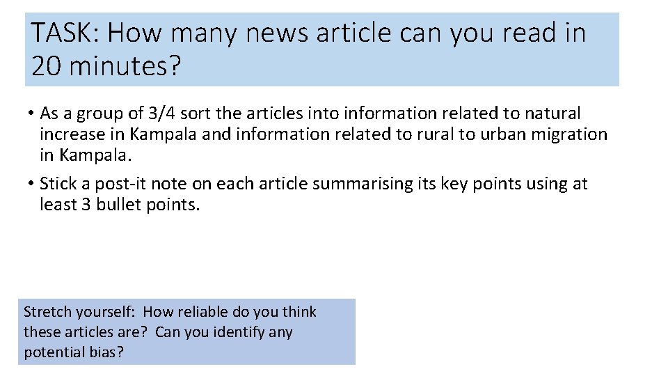 TASK: How many news article can you read in 20 minutes? • As a