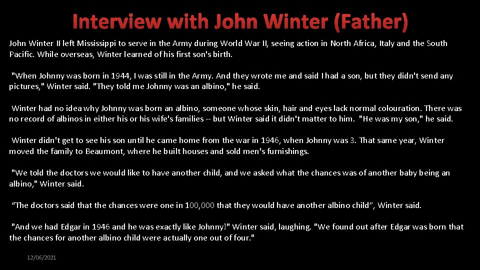 Interview with John Winter (Father) John Winter II left Mississippi to serve in the