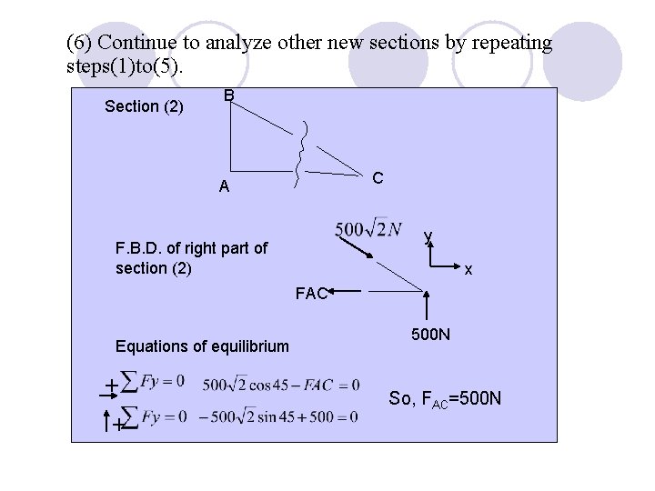 (6) Continue to analyze other new sections by repeating steps(1)to(5). Section (2) B C