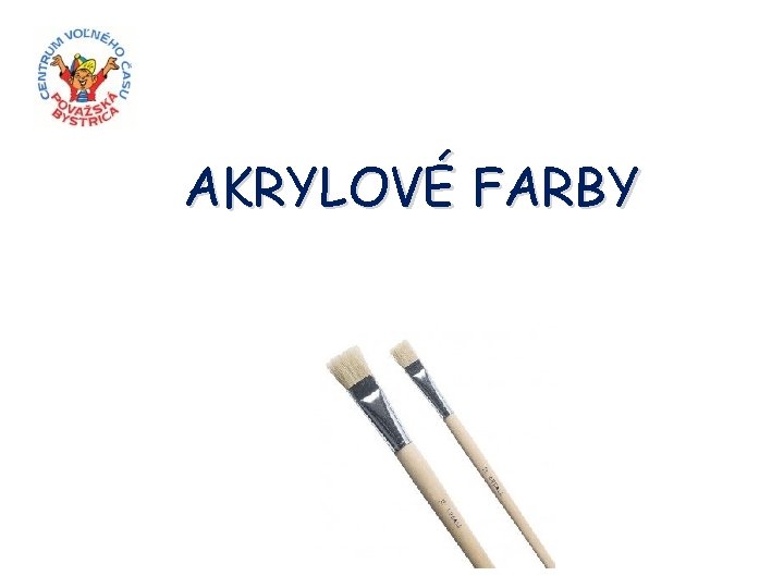 AKRYLOVÉ FARBY 