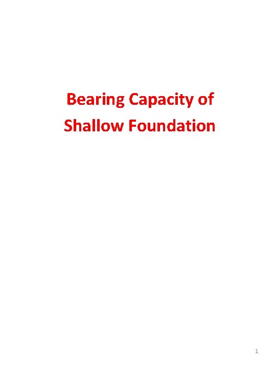 Bearing Capacity of Shallow Foundation 1 