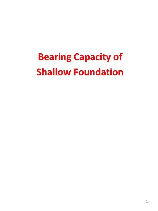 Bearing Capacity of Shallow Foundation 1 