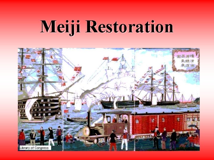 Meiji Restoration 