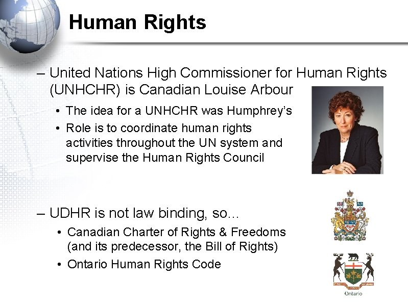 Human Rights – United Nations High Commissioner for Human Rights (UNHCHR) is Canadian Louise