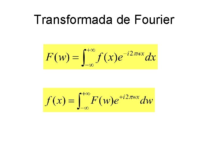 Transformada de Fourier 