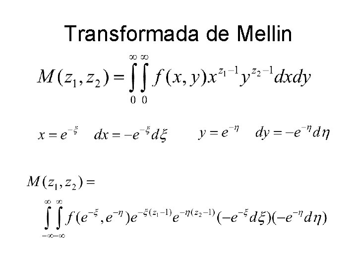 Transformada de Mellin 