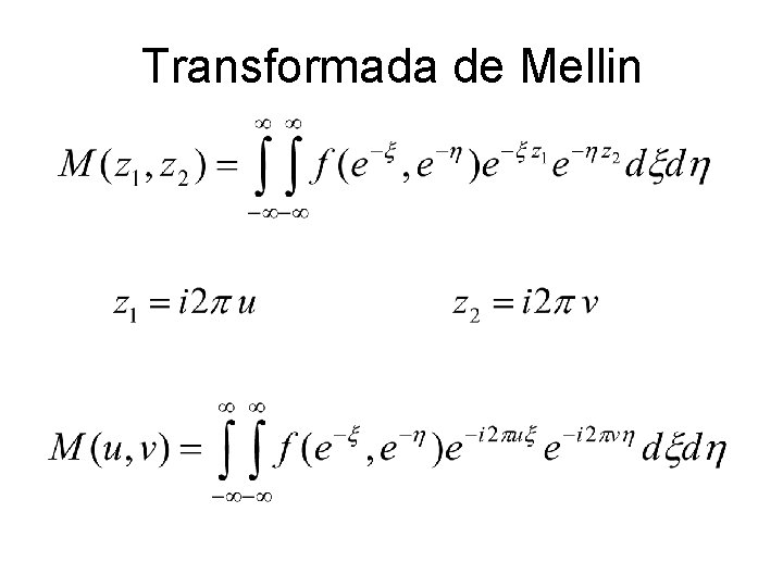 Transformada de Mellin 