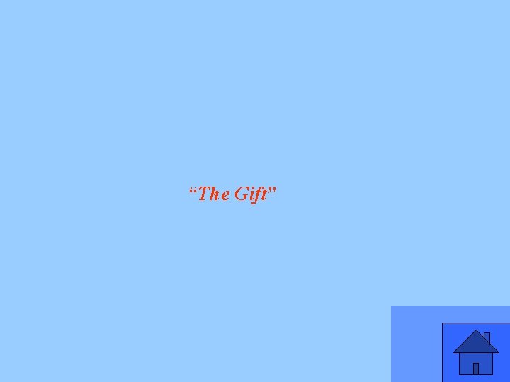 “The Gift” 