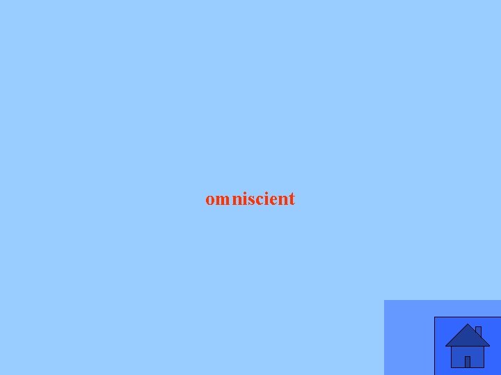 omniscient 