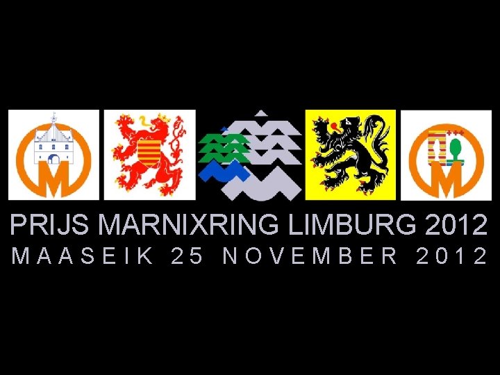 PRIJS MARNIXRING LIMBURG 2012 MAASEIK 25 NOVEMBER 2012 