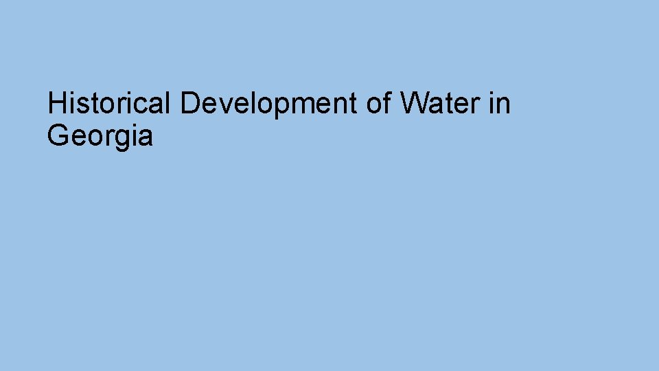 Historical Importance of Water Lakes lakes