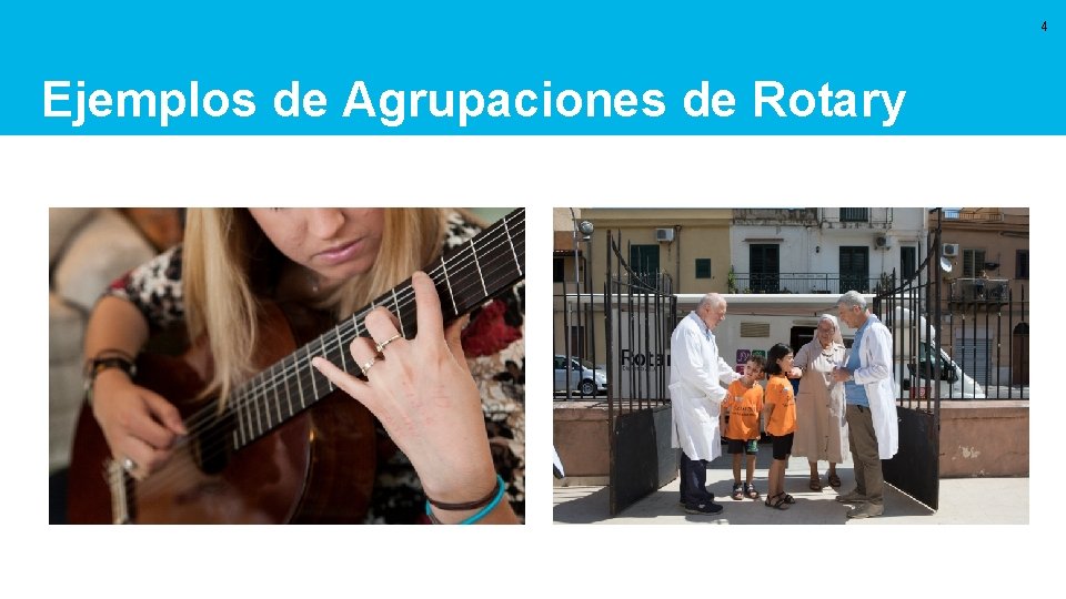 4 Ejemplos de Agrupaciones de Rotary 