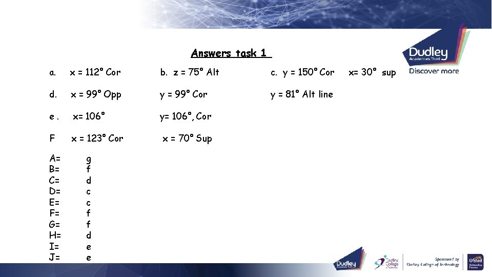 Answers task 1 a. x = 112° Cor b. z = 75° Alt c.