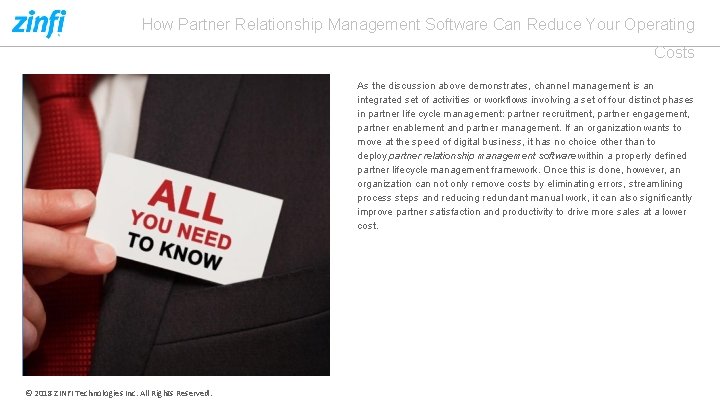 How Partner Relationship Management Software Can Reduce Your Operating Costs As the discussion above