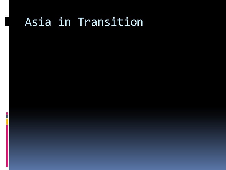 Asia in Transition 