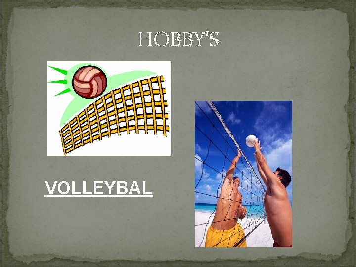 HOBBY’S VOLLEYBAL 