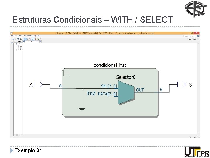 Estruturas Condicionais – WITH / SELECT Exemplo 01 