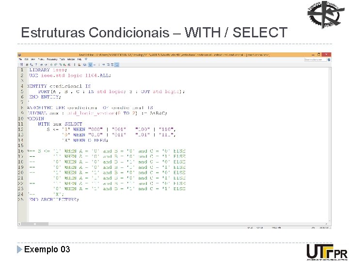 Estruturas Condicionais – WITH / SELECT Exemplo 03 